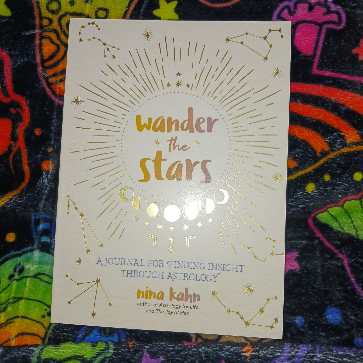 Wander the Stars A Journal for Finding Insight Through Astrology