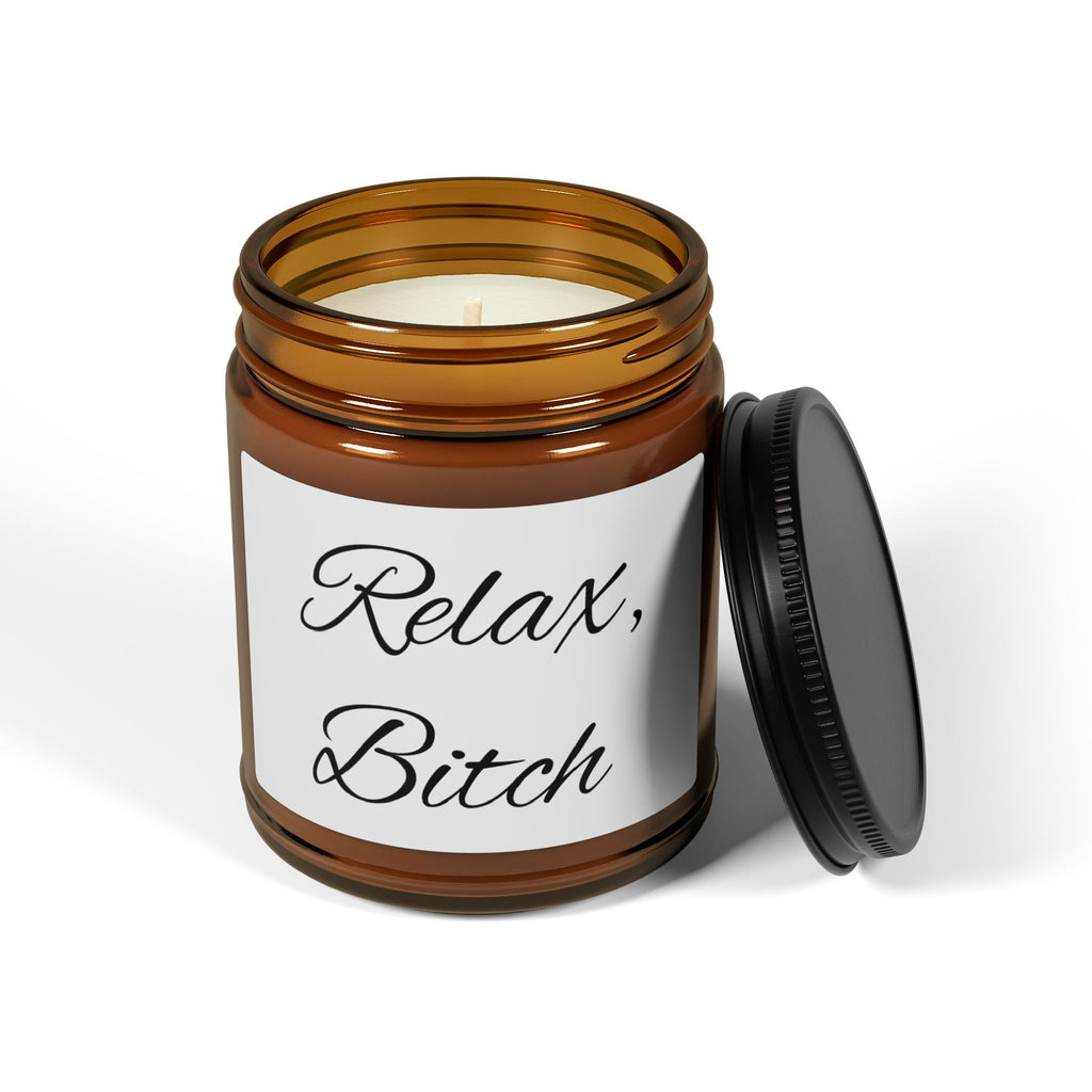 Relax, Bitch Soy Candle — Amber Jar Scented Candle